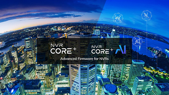 NV9326P - 次世代のNVRファームウェア：Core+AI